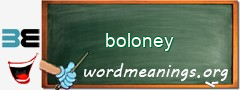 WordMeaning blackboard for boloney